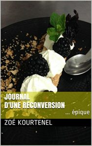 Download Journal d’une reconversion: … épique (French Edition) pdf, epub, ebook