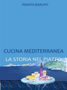 Download Cucina mediterranea. la storia nel piatto (Italian Edition) pdf, epub, ebook