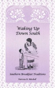 Download Waking Up Down South: Southern Breakfast Traditions pdf, epub, ebook