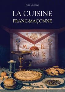 Download La Cuisine Franc-Maçonne (French Edition) pdf, epub, ebook