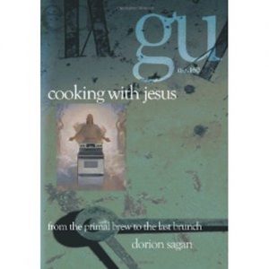 Download Cooking with Jesus: from the Primal Brew to the Last Brunch pdf, epub, ebook