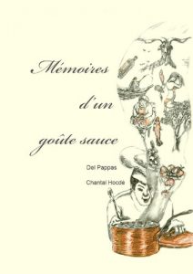 Download Mémoires d’un Goûte Sauce (French Edition) pdf, epub, ebook