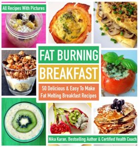 Download Fat Burning Breakfast: 50 Delicious & Easy To Make Fat Melting Breakfast Recipes pdf, epub, ebook