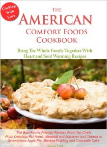 Download The American Comfort Foods Cookbook pdf, epub, ebook
