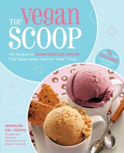 Download The Vegan Scoop: 150 Recipes for Dairy-Free Ice Cream that Tastes Better Than the “Real” Thing pdf, epub, ebook