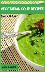 Download Vegetarian Soup Recipes pdf, epub, ebook