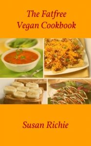 Download The Fat Free Vegan Cookbook pdf, epub, ebook