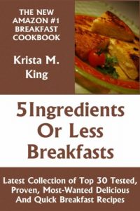 Download Top 30 Easy and Quick Breakfast Recipes With 5 Or Less Ingredients pdf, epub, ebook