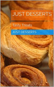 Download Just Desserts: Tasty Treats pdf, epub, ebook