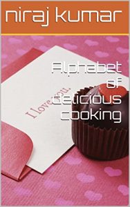 Download Alphabet of delicious cooking pdf, epub, ebook