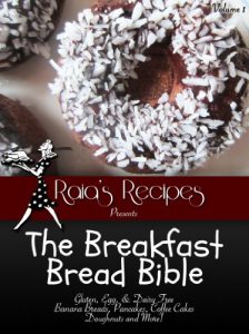 Download The Breakfast Bread Bible (Raias Recipes Presents Book 1) pdf, epub, ebook