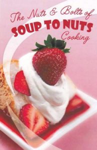 Download The Nuts & Bolts of Soup to Nuts Cooking pdf, epub, ebook