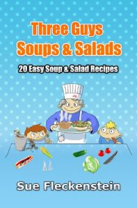 Download Three Guys Soups And Salads pdf, epub, ebook
