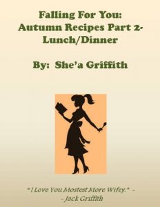 Download Falling For You Autumn Recipes Part 2 Lunch and Dinner (Falling in love with cooking Book 3) pdf, epub, ebook