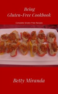 Download Being Gluten-Free Cookbook pdf, epub, ebook