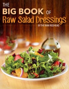 Download The Big Book of Raw Salad Dressings pdf, epub, ebook
