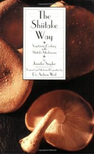Download The Shiitake Way: Vegetarian Cooking with Shiitake Mushrooms pdf, epub, ebook