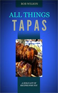 Download All Things Tapas pdf, epub, ebook