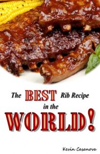 Download The Best Rib Recipe in The World pdf, epub, ebook