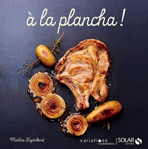 Download A la plancha – Variations gourmandes (French Edition) pdf, epub, ebook