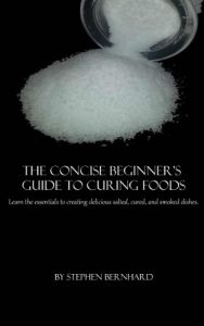 Download The Concise Beginner’s Guide to Curing Foods pdf, epub, ebook