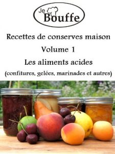 Download JeBouffe Recettes de conserves maison volume 1 (French Edition) pdf, epub, ebook
