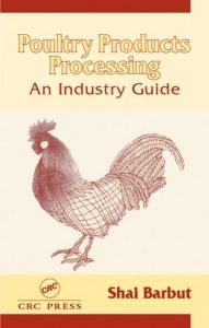 Download Poultry Products Processing: An Industry Guide pdf, epub, ebook