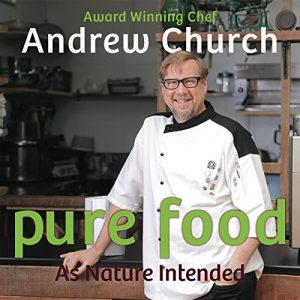 Download Pure Food: As Nature Intended pdf, epub, ebook
