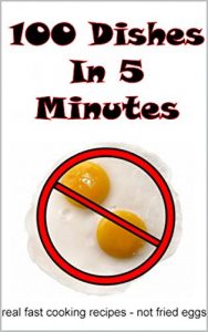 Download 100 Dishes In 5 Minutes: fast cooking for everyone pdf, epub, ebook