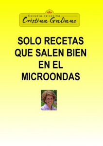 Download Solo recetas que salen bien en el microondas (Spanish Edition) pdf, epub, ebook