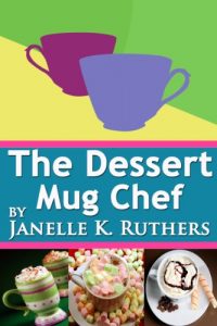 Download The Dessert Mug Chef pdf, epub, ebook