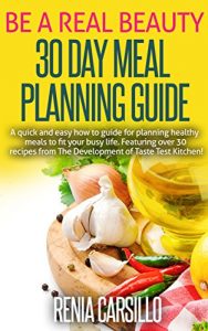 Download Be A Real Beauty 30-Day Meal Planning Guide pdf, epub, ebook