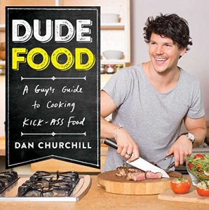 Download DudeFood: A Guy’s Guide to Cooking Kick-Ass Food pdf, epub, ebook