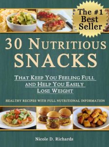 Download 30 Nutritious Snacks That Keep You Feeling Full and Help You Easily Lose Weight pdf, epub, ebook
