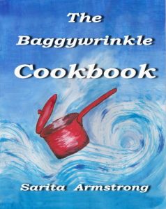 Download The Baggywrinkle Cookbook: Recipes and Tips for Boats, Caravans and other Small Kitchens pdf, epub, ebook