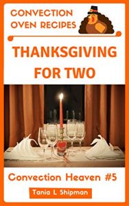 Download Thanksgiving for Two: Convection Heaven #5 pdf, epub, ebook
