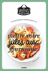 Download Les bonnes recettes pour mettre votre jules aux fourneaux (Les recettes du sac à main) (French Edition) pdf, epub, ebook