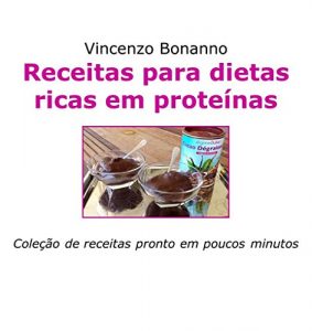 Download Receitas para dietas ricas em proteínas: Coleção de receitas pronto em poucos minutos (Portuguese Edition) pdf, epub, ebook