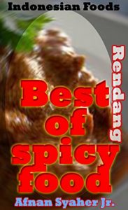 Download Best of Spicy Food: Rendang pdf, epub, ebook