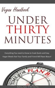 Download Under Thirty Minutes. Vegan Handbook. pdf, epub, ebook