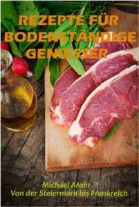 Download Rezepte für Bodenständige Geniesser (German Edition) pdf, epub, ebook