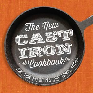 Download The New Cast-Iron Cookbook: More Than 200 Recipes for Today’s Kitchen pdf, epub, ebook