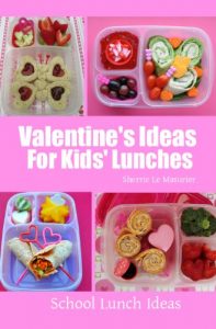 Download Valentine’s Ideas for Kids’ Lunches (School Lunch Ideas) pdf, epub, ebook