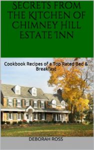 Download Secrets from the Kitchen of Chimney Hill Estate Inn pdf, epub, ebook