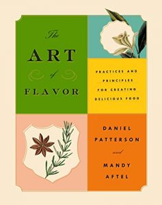 Download The Art of Flavor: Practices and Principles for Creating Delicious Food pdf, epub, ebook