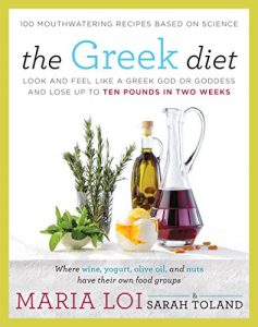 Download The Greek Diet: Look and Feel like a Greek God or Goddess and Lose up to Ten Pounds in Two Weeks pdf, epub, ebook