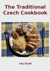 Download The Traditional Czech Cookbook pdf, epub, ebook