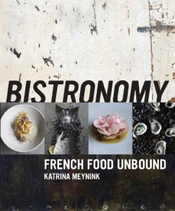 Download Bistronomy: French Food Unbound pdf, epub, ebook