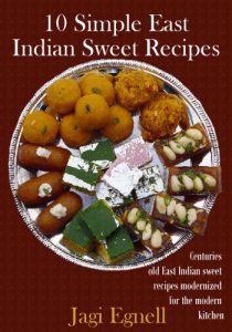 Download 10 Simple East Indian Sweet Recipes pdf, epub, ebook