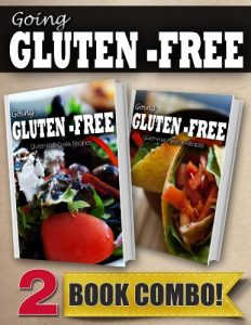 Download Gluten-Free Greek Recipes and Gluten-Free Mexican Recipes: 2 Book Combo (Going Gluten-Free) pdf, epub, ebook